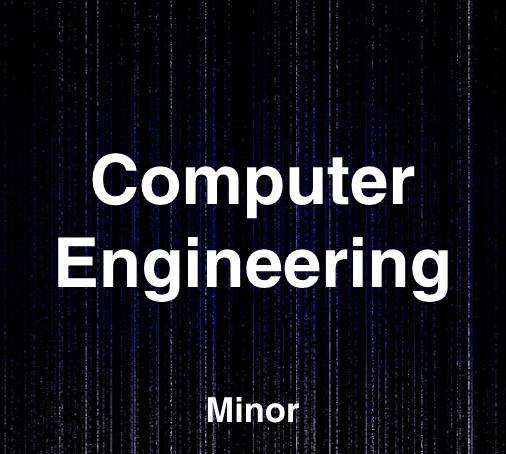 ComputerEngineering Minor text on a dark, data-inspired background.